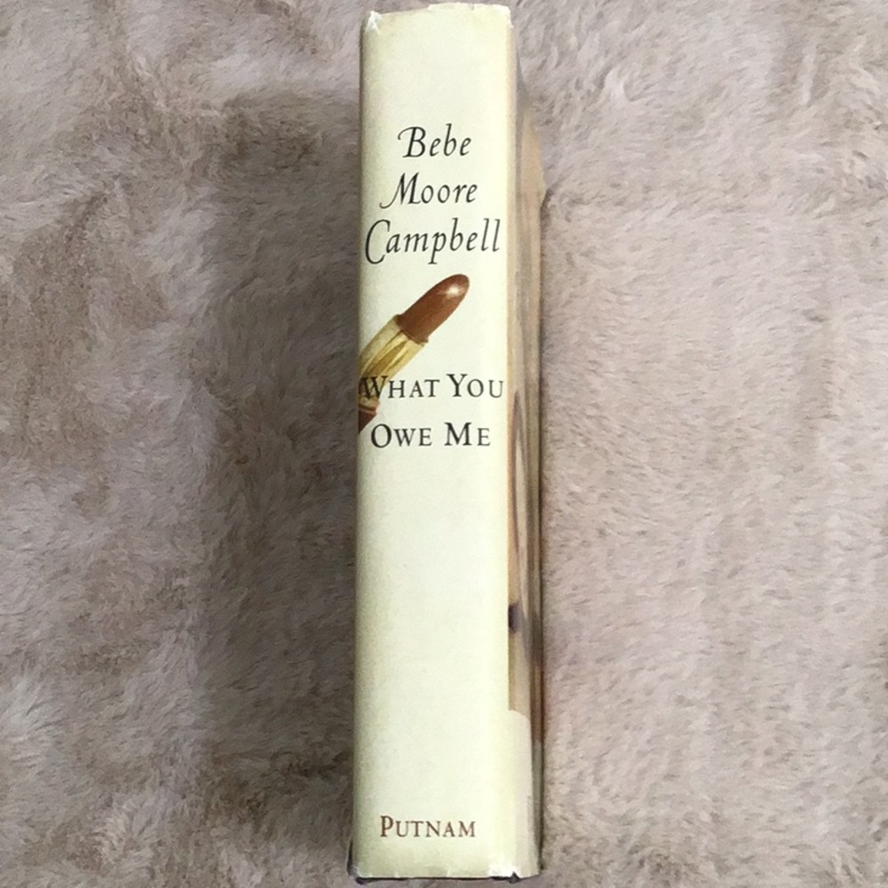 EUC. BOOK: What YouOwe Me by Bebe Moore Campbell***Hardcover*** - Picture 4 of 7